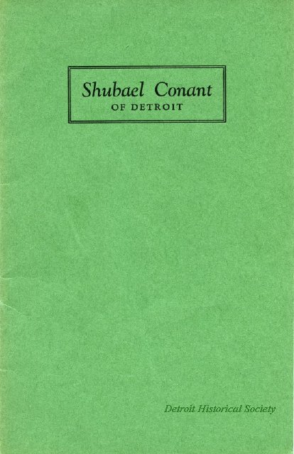 Booklet written about Shubael Conant, 1944 - 2013.048.616