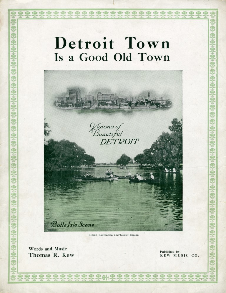Detroit Town is a Good Old Town, 1916