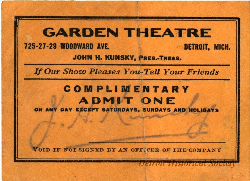 Ticket for the Garden Theatre signed by John H. Kunsky, c.1917