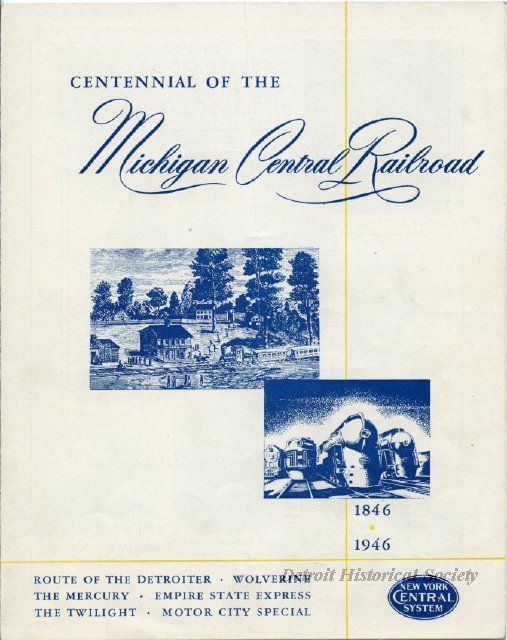 Centennial brochure for the Michigan Central Railroad, 1946 - 2013.045.350