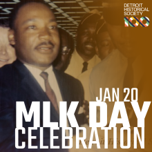 Sepia toned photo of Dr. Martin Luther King Jr wearing a white shirt, dark tie, and dark suit standing in a group of men. January 20 MLK Day Celebration is written in white text over the image.